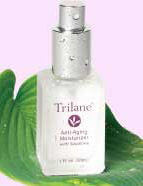 Trilane® is safe and environmentally—friendly—and it firms and tightens your skin